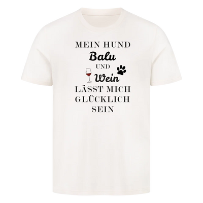Mein Hund und Wein - Personalisierbares T-Shirt Unisex