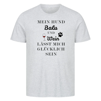 Mein Hund und Wein - Personalisierbares T-Shirt Unisex