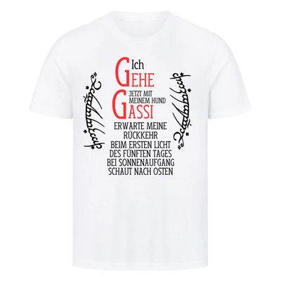 Ich gehe jetzt mit meinem Hund Gassi - Erwarte meine Rückkehr - T-Shirt Unisex