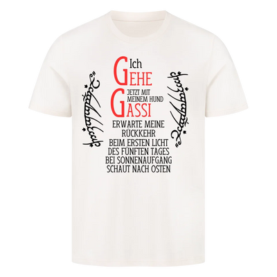 Ich gehe jetzt mit meinem Hund Gassi - Erwarte meine Rückkehr - T-Shirt Unisex