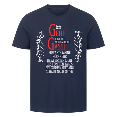 Ich gehe jetzt mit meinem Hund Gassi - Erwarte meine Rückkehr - T-Shirt Unisex