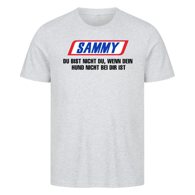 Du bist nicht du wenn dein Hund nicht bei dir ist - T-Shirt Unisex