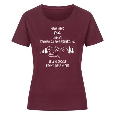 Mein Hund und ich kennen da eine Abkürzung - Individuelles Damen Shirt