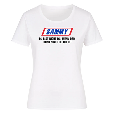 Du bist nicht du wenn dein Hund nicht bei dir ist - Individuelles Damen Shirt