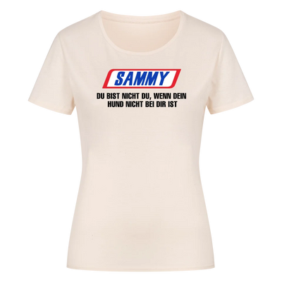 Du bist nicht du wenn dein Hund nicht bei dir ist - Individuelles Damen Shirt