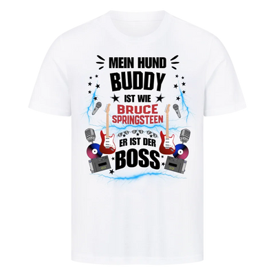 Mein Hund der Boss – Personalisierbares Unisex Shirt