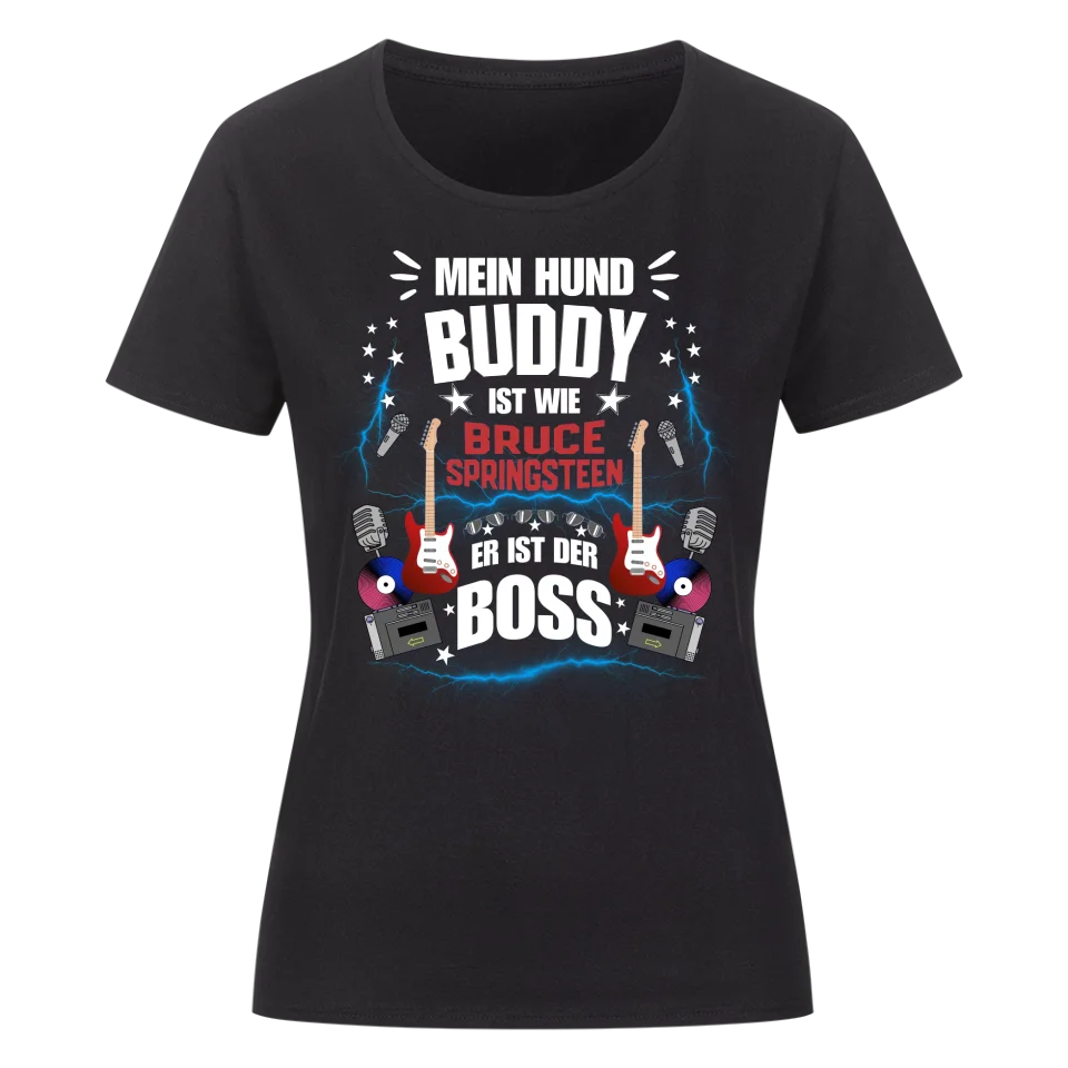 Mein Hund der Boss – Personalisierbares Premium Damen Shirt