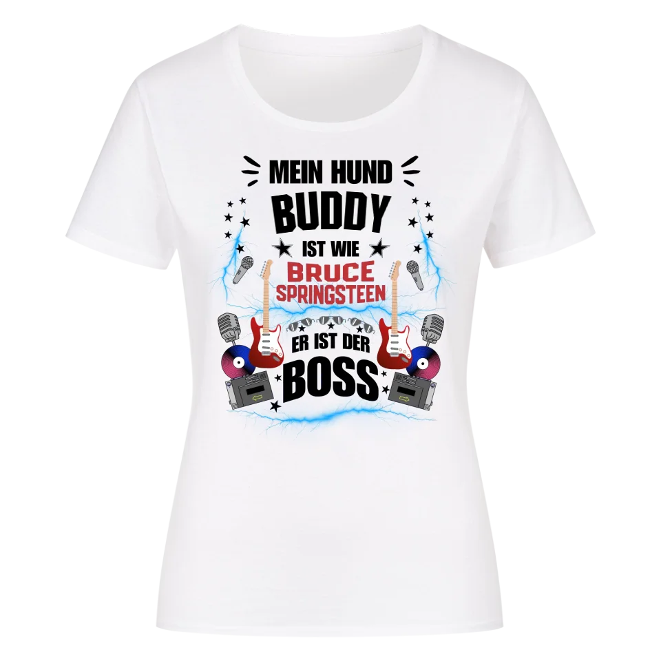Mein Hund der Boss – Personalisierbares Premium Damen Shirt
