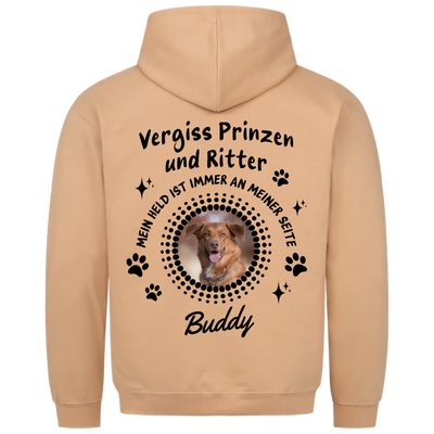 Vergiss Prinzen und Ritter - Personalisierbarer Hoodie Unisex Rückendruck