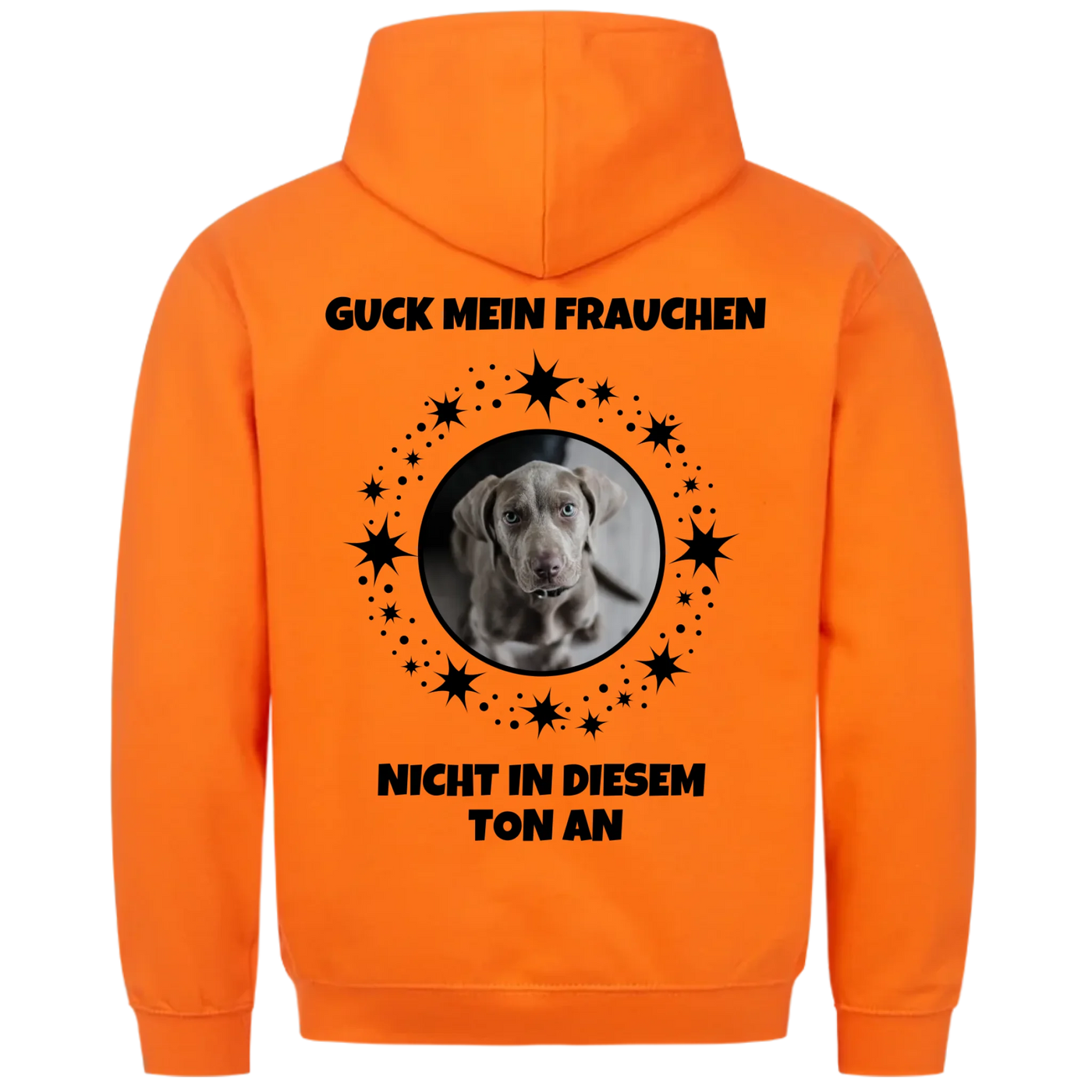 Nicht in diesem Ton - Personalisierbarer Unisex Hoodie Rückendruck