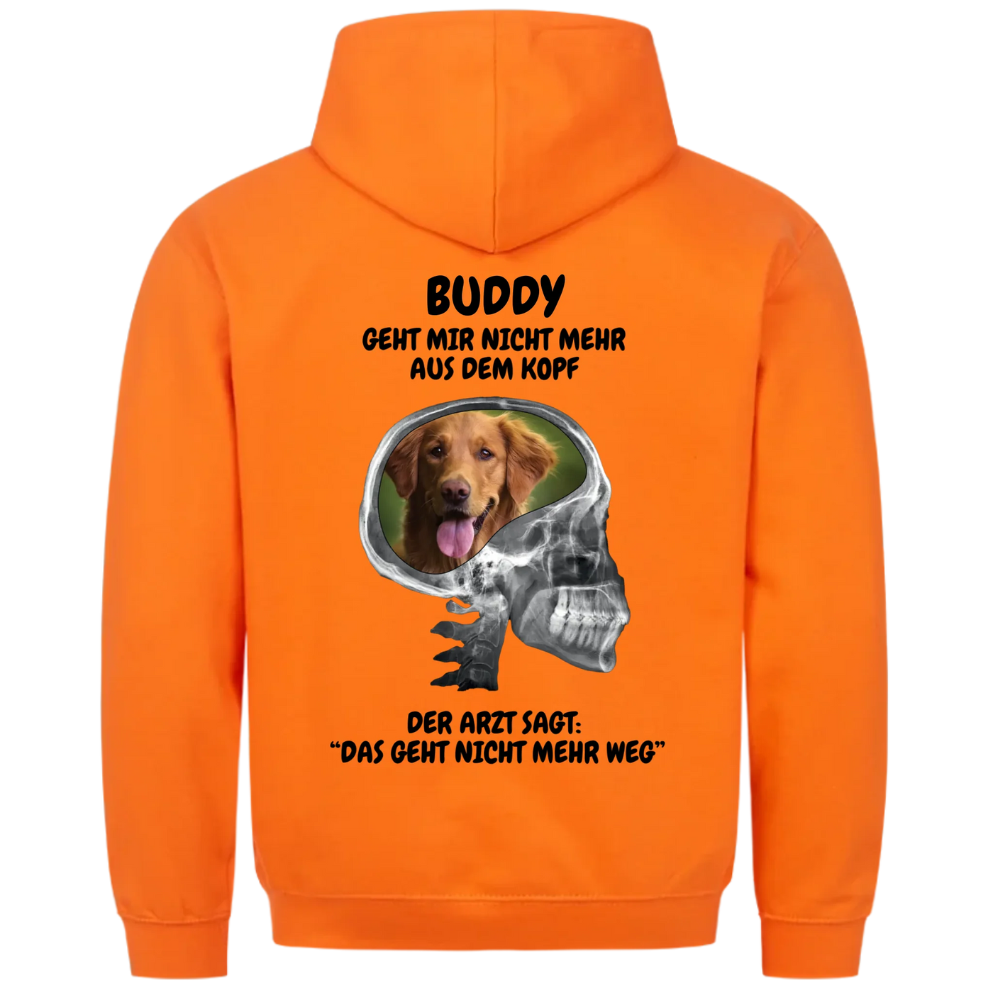 Mein Hund geht mir nicht aus dem Kopf - Personalisierbarer Unisex Hoodie
