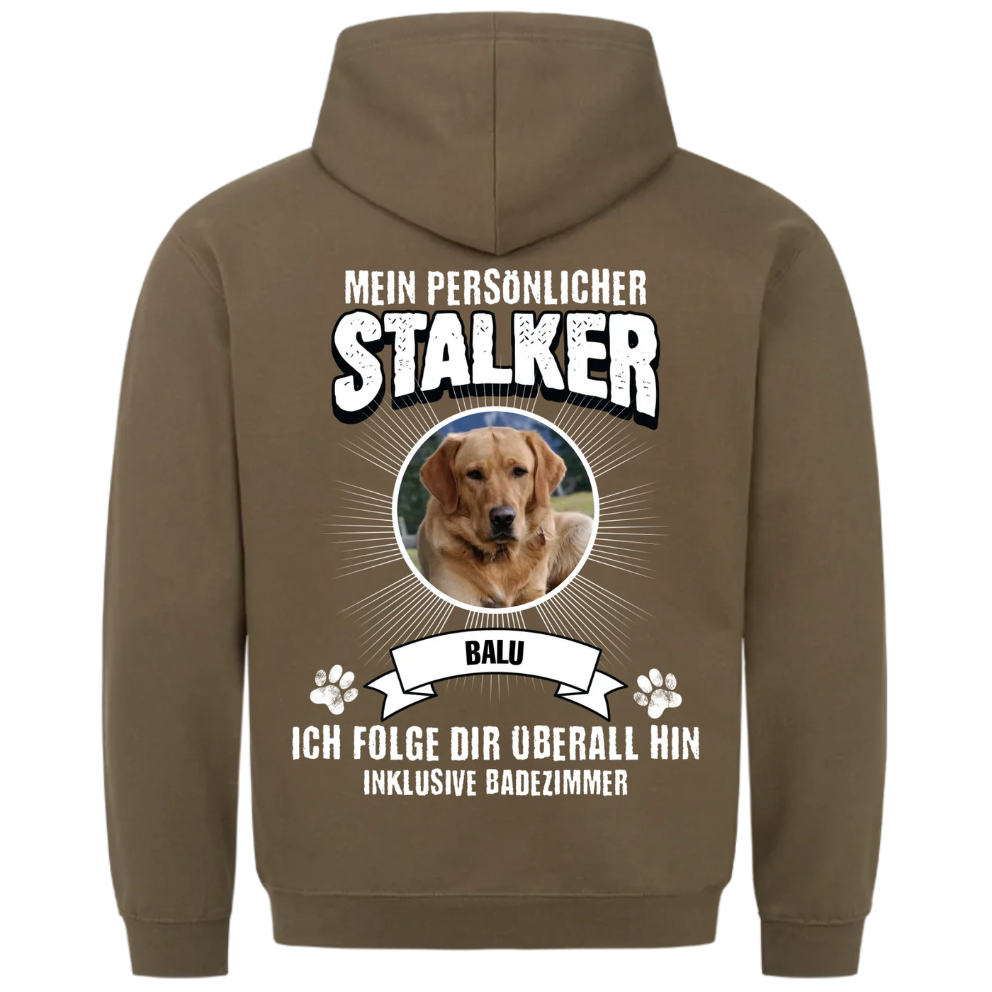 Mein persönlicher Stalker - Personalisierbarer Unisex Hoodie Rückendruck
