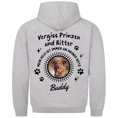 Vergiss Prinzen und Ritter - Personalisierbarer Hoodie Unisex Rückendruck
