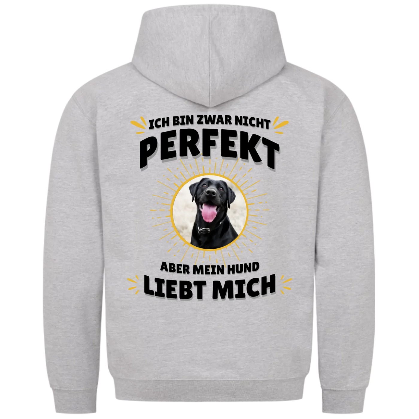 Ich bin zwar nicht perfekt - Personalisierbarer Unisex Hoodie Rückendruck