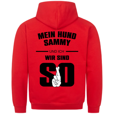 Mein Hund und ich wir sind so - Personalisierbarer Unisex Hoodie Rückendruck