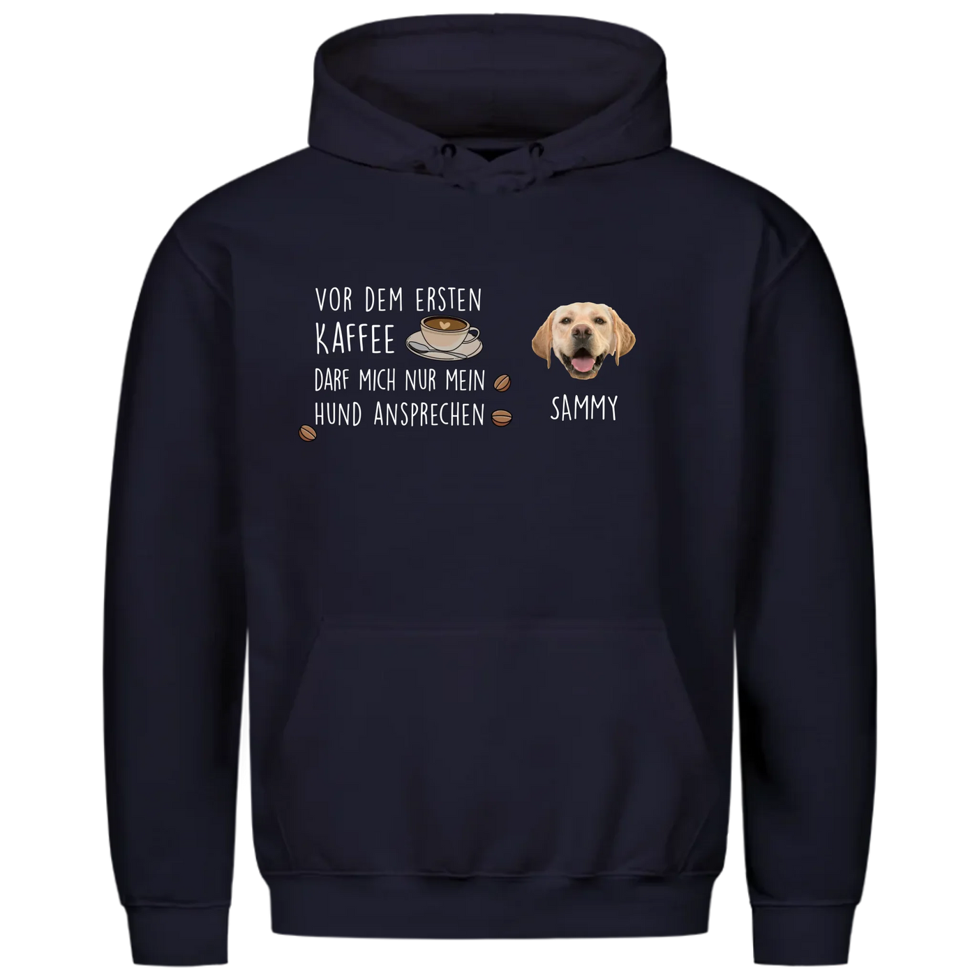Vor dem ersten Kaffee darf mich nur mein Hund ansprechen - Individueller Unisex Hoodie mit Hundekopf