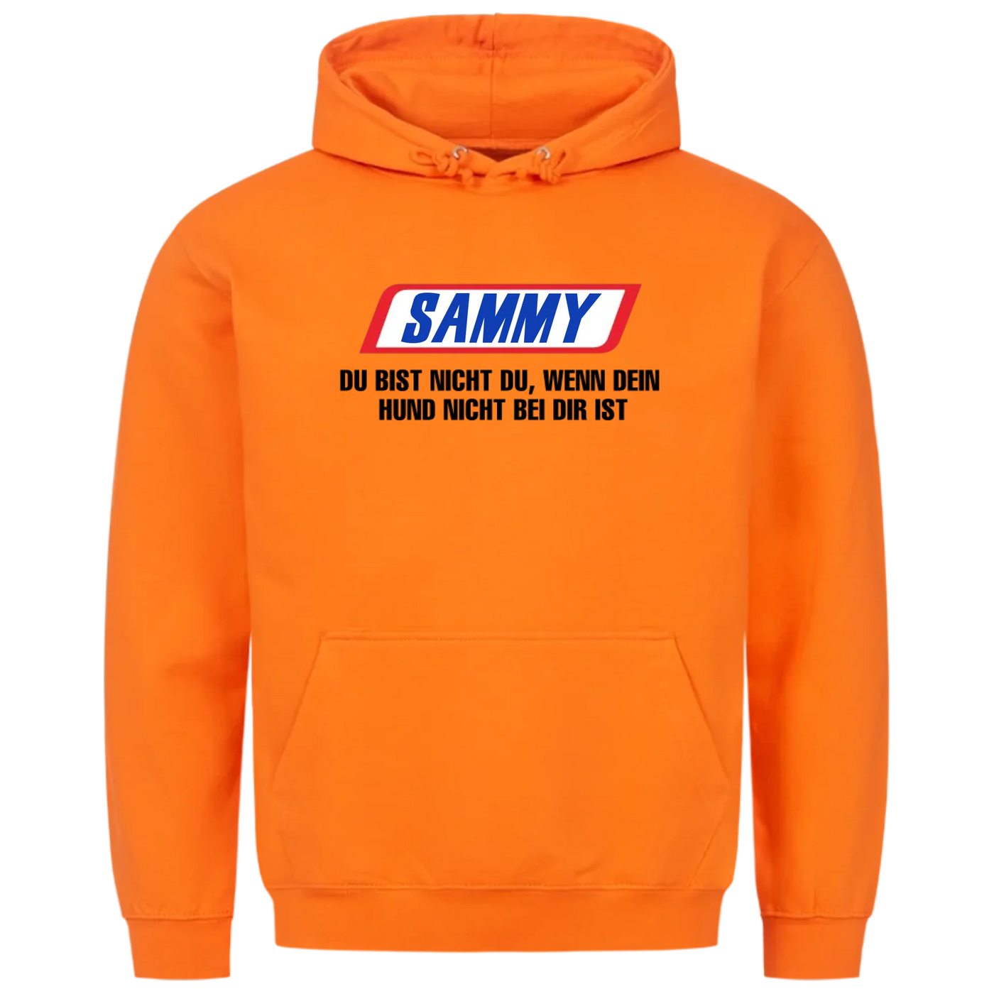 Du bist nicht du wenn dein Hund nicht bei dir ist - Personalisierbarer Unisex Hoodie