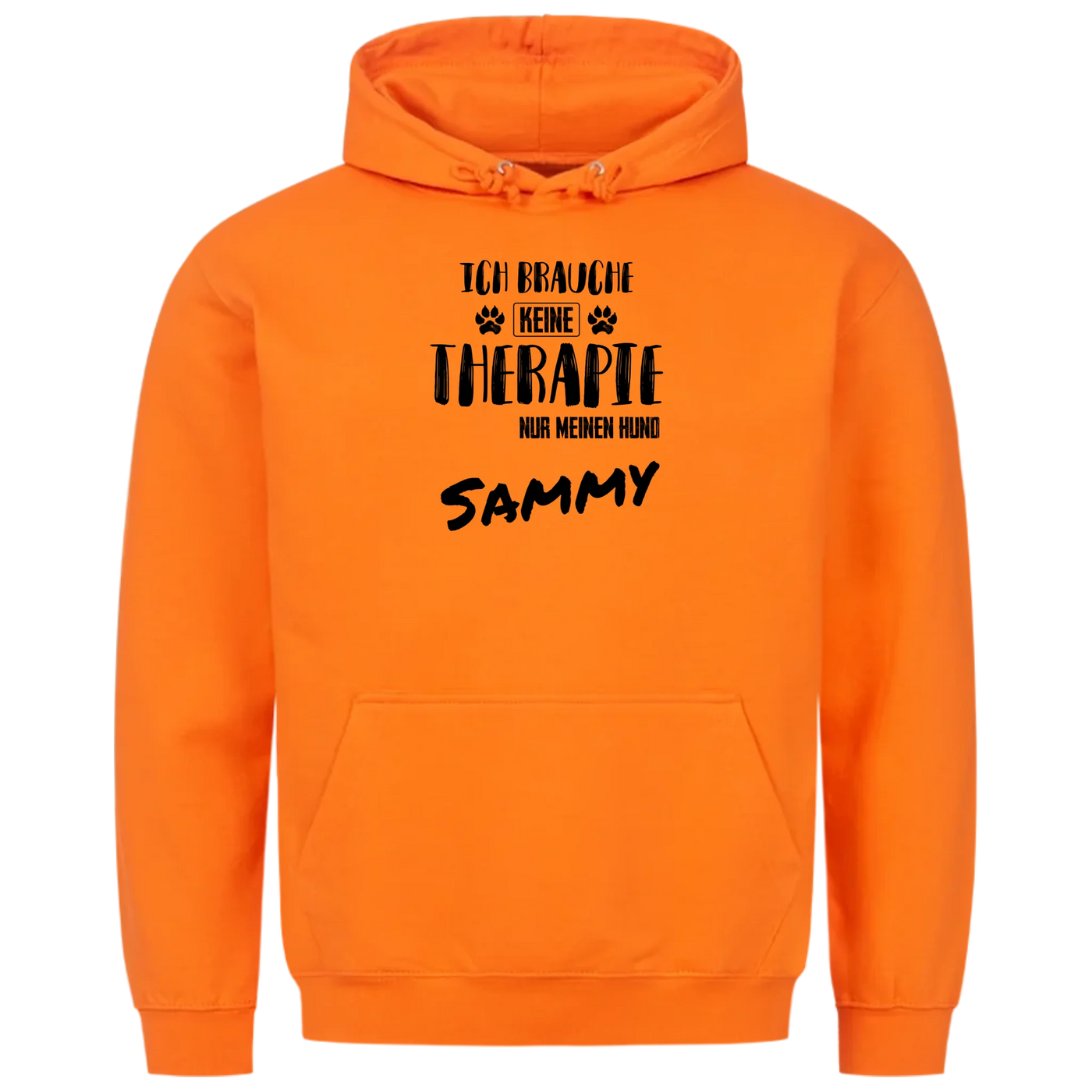 Ich brauche keine Therapie - Ich brauche nur meinen Hund - Personalisierbarer Unisex Hoodie