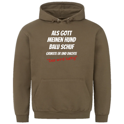 Als Gott meinen Hund schuf - Personalisierbarer Unisex Hoodie