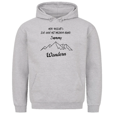 Mir reicht's ich geh mit meinem Hund wandern - Individueller Hoodie Unisex