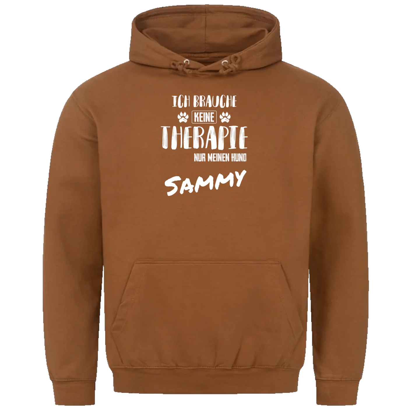 Ich brauche keine Therapie - Ich brauche nur meinen Hund - Personalisierbarer Unisex Hoodie