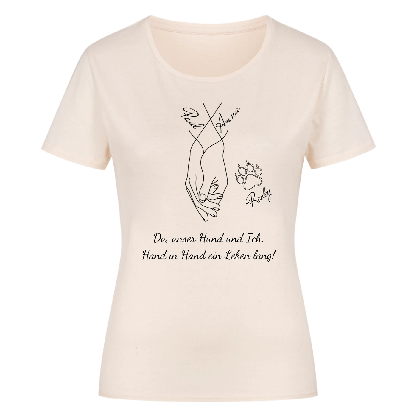 Du unser Hund und ich ein Leben lang – Personalisierbares Damen Shirt