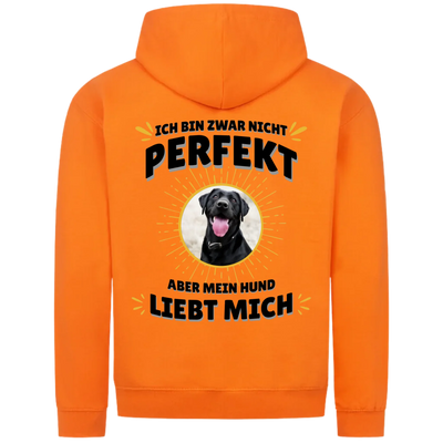 Ich bin zwar nicht perfekt - Personalisierbarer Classic Zipper Hoodie Unisex