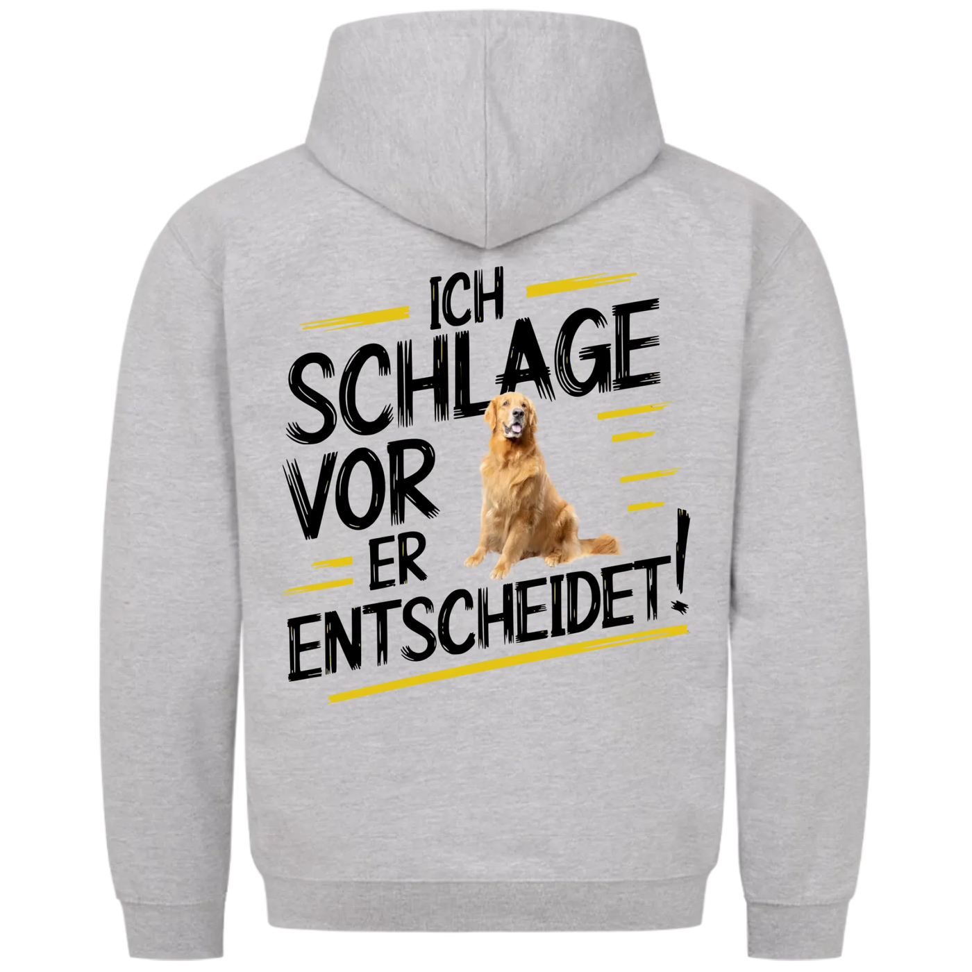 Ich schlage vor - mein Hund entscheidet - Personalisierbarer Classic Hoodie Unisex