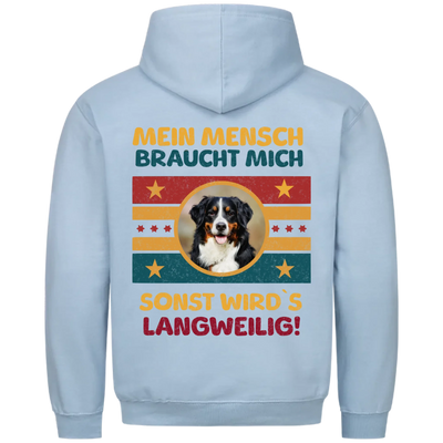 Mein Mensch braucht mich - Personalisierbarer Retro Classic Hoodie Unisex