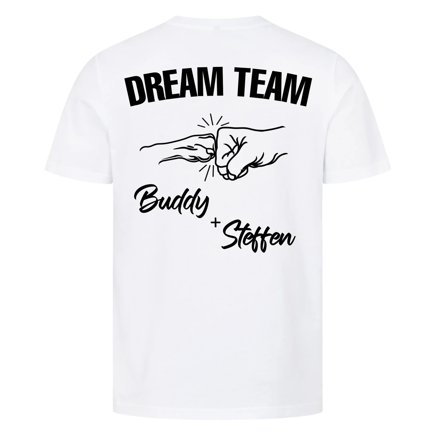 Dream Team Fauststoß - Individuelles Unisex Shirt Rückendruck