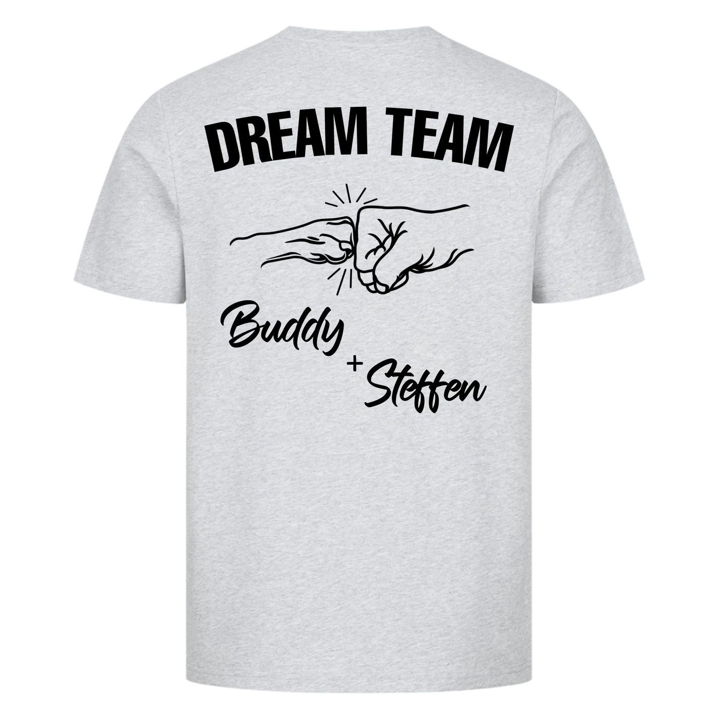 Dream Team Fauststoß - Individuelles Unisex Shirt Rückendruck