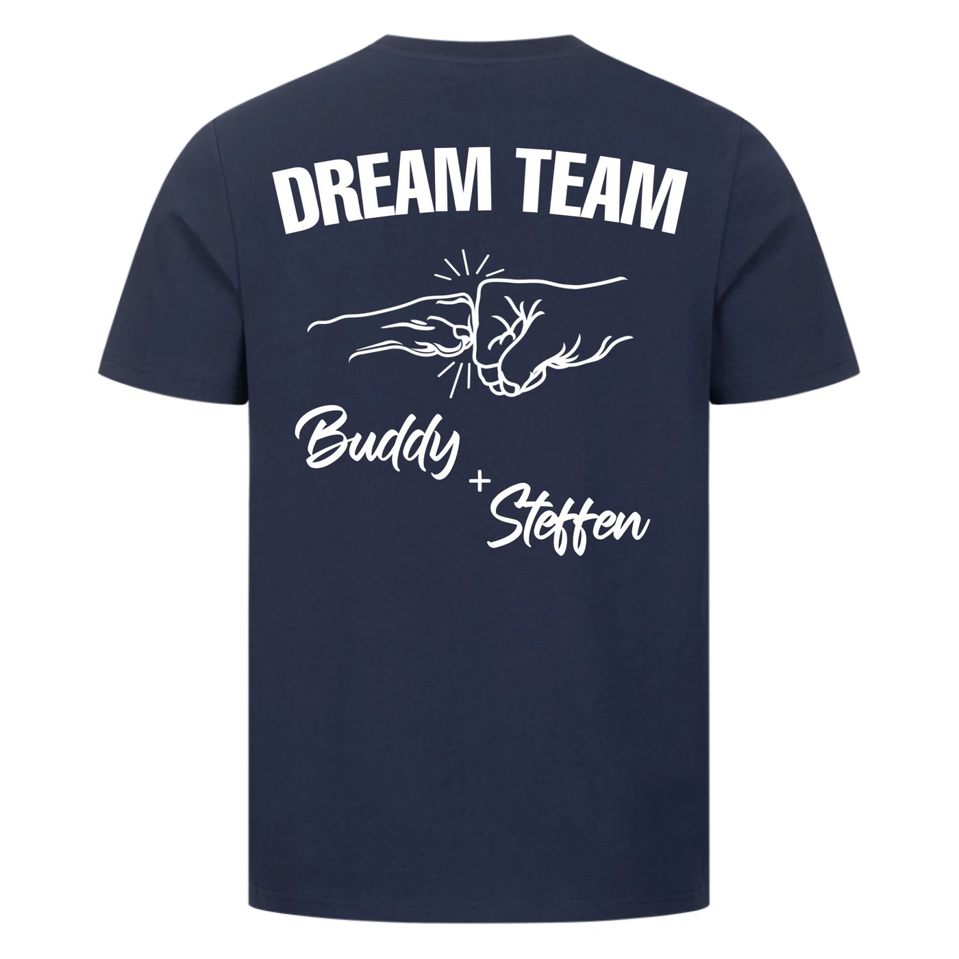 Dream Team Fauststoß - Individuelles Unisex Shirt Rückendruck