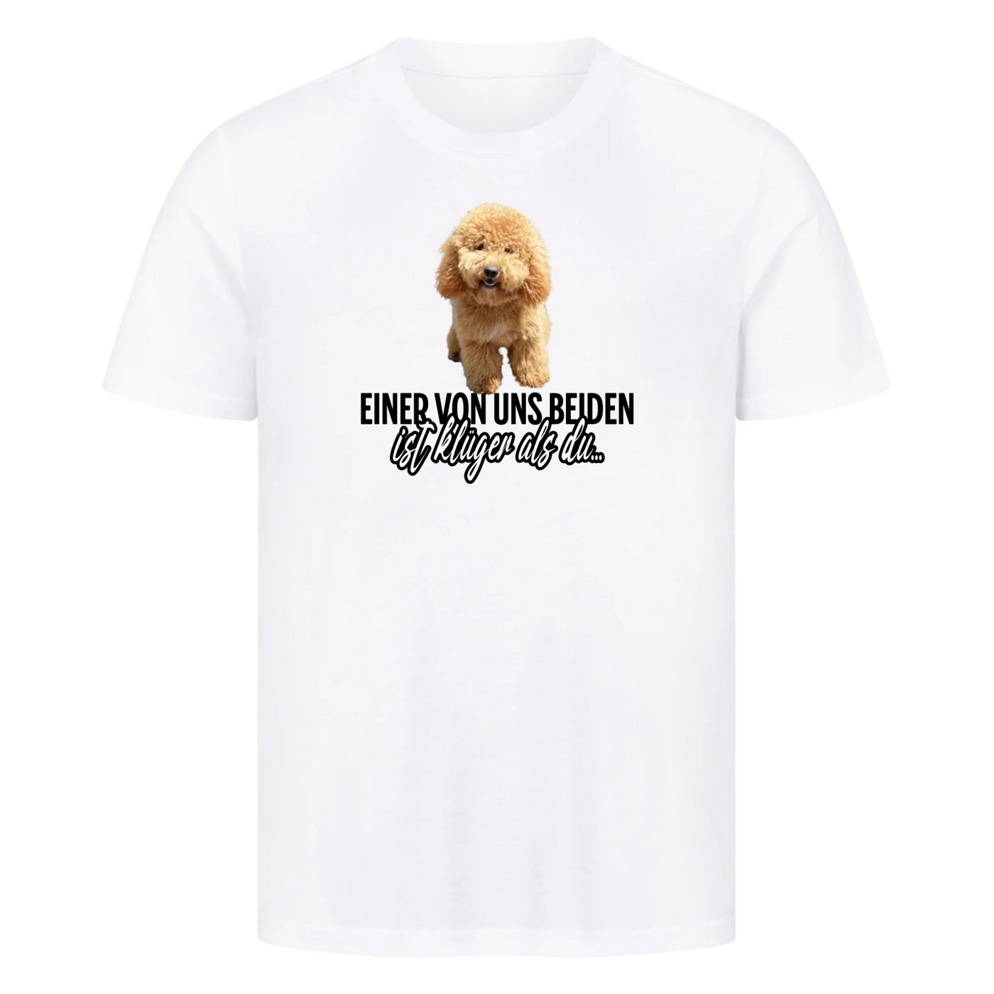Einer von uns beiden - Personalisierbares Premium T-Shirt Unisex