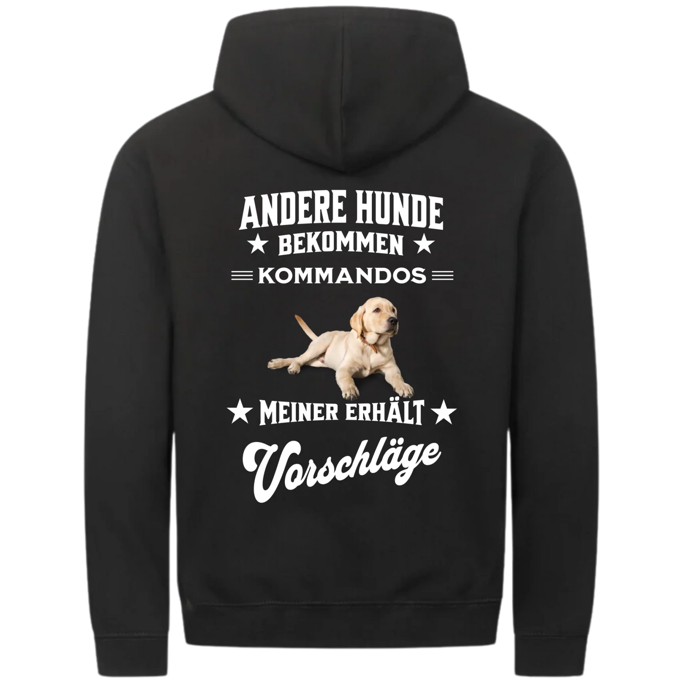 Andere Hunde bekommen Kommandos - Personalisierbarer Classic Zipper Hoodie Unisex