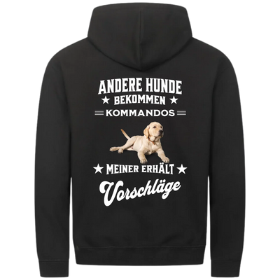Andere Hunde bekommen Kommandos - Personalisierbarer Classic Zipper Hoodie Unisex