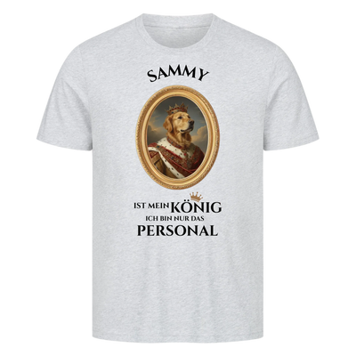 Mein Hund mein König - Personalisierbares T-Shirt Unisex