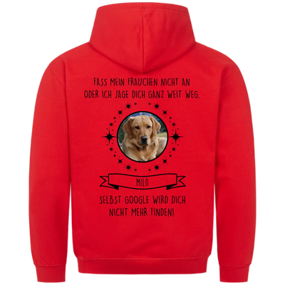 Fass mein Frauchen / Herrchen nicht an - Google findet dich nicht - Individueller Hoodie Unisex Rückendruck