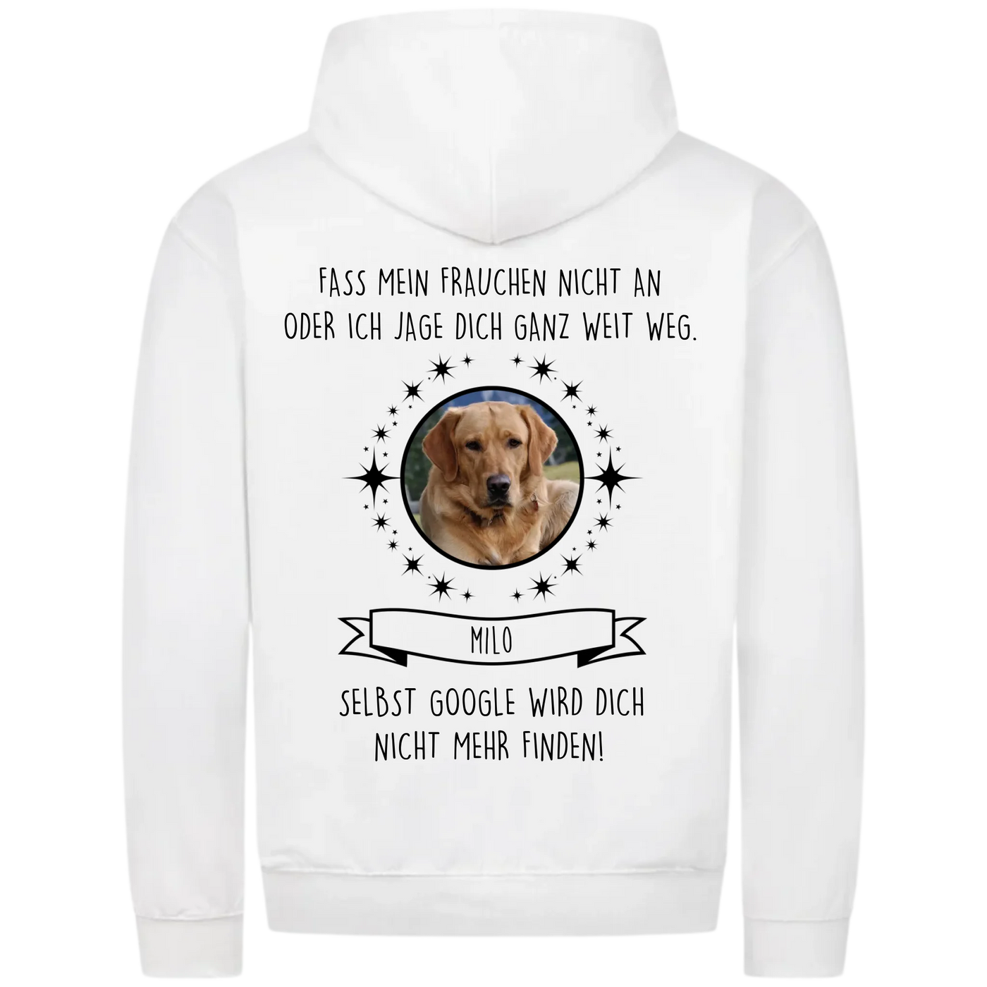 Fass mein Frauchen / Herrchen nicht an - Personalisierbarer Classic Zipper Hoodie Unisex