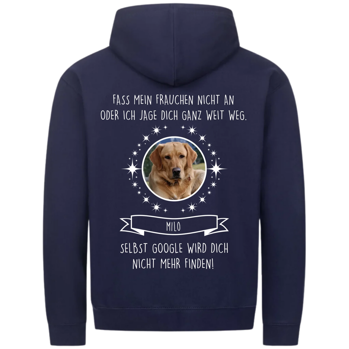Fass mein Frauchen / Herrchen nicht an - Personalisierbarer Classic Zipper Hoodie Unisex