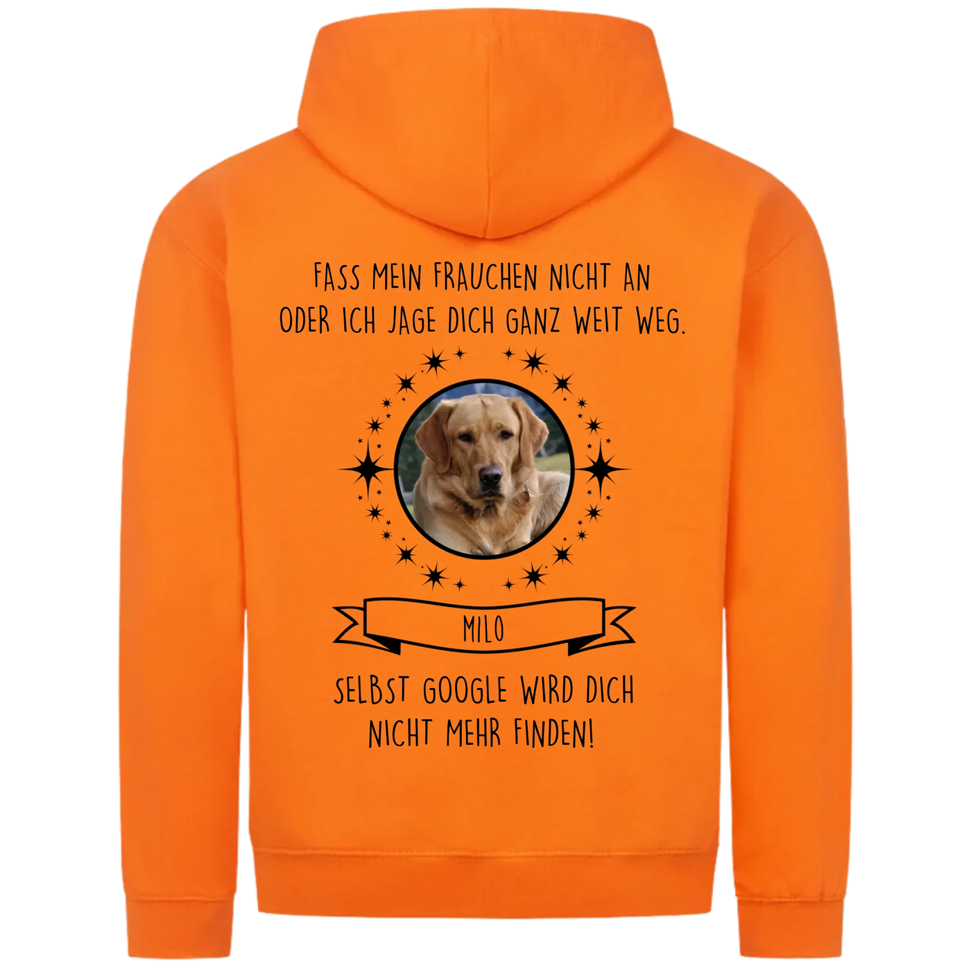 Fass mein Frauchen / Herrchen nicht an - Personalisierbarer Classic Zipper Hoodie Unisex