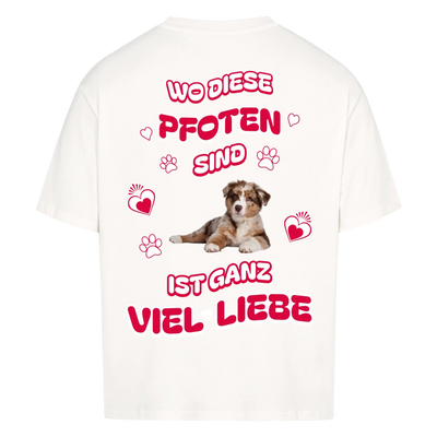 Wo diese Pfoten sind -  Personalisierbares Oversized Shirt