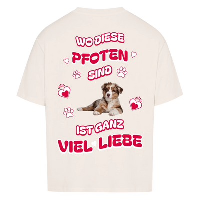 Wo diese Pfoten sind -  Personalisierbares Oversized Shirt