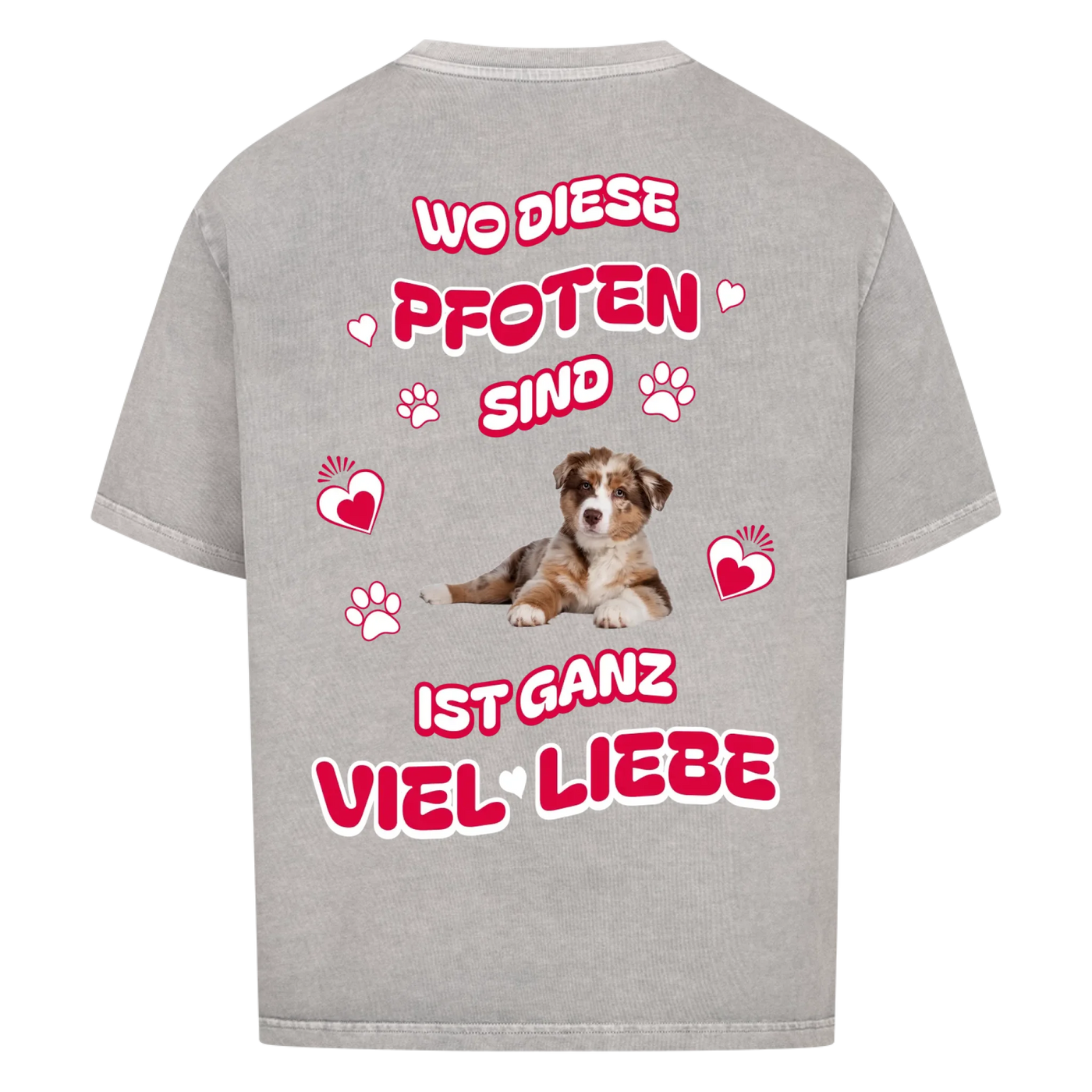 Wo diese Pfoten sind -  Personalisierbares Oversized Shirt