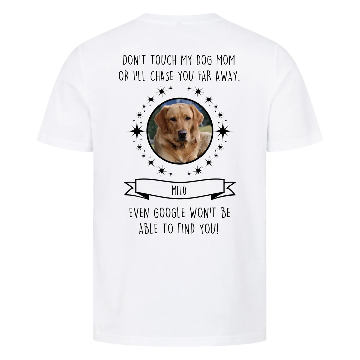Don't touch my Dog Mom / Dog Dad – Personalized Premium T-Shirt with Custom Backprint
