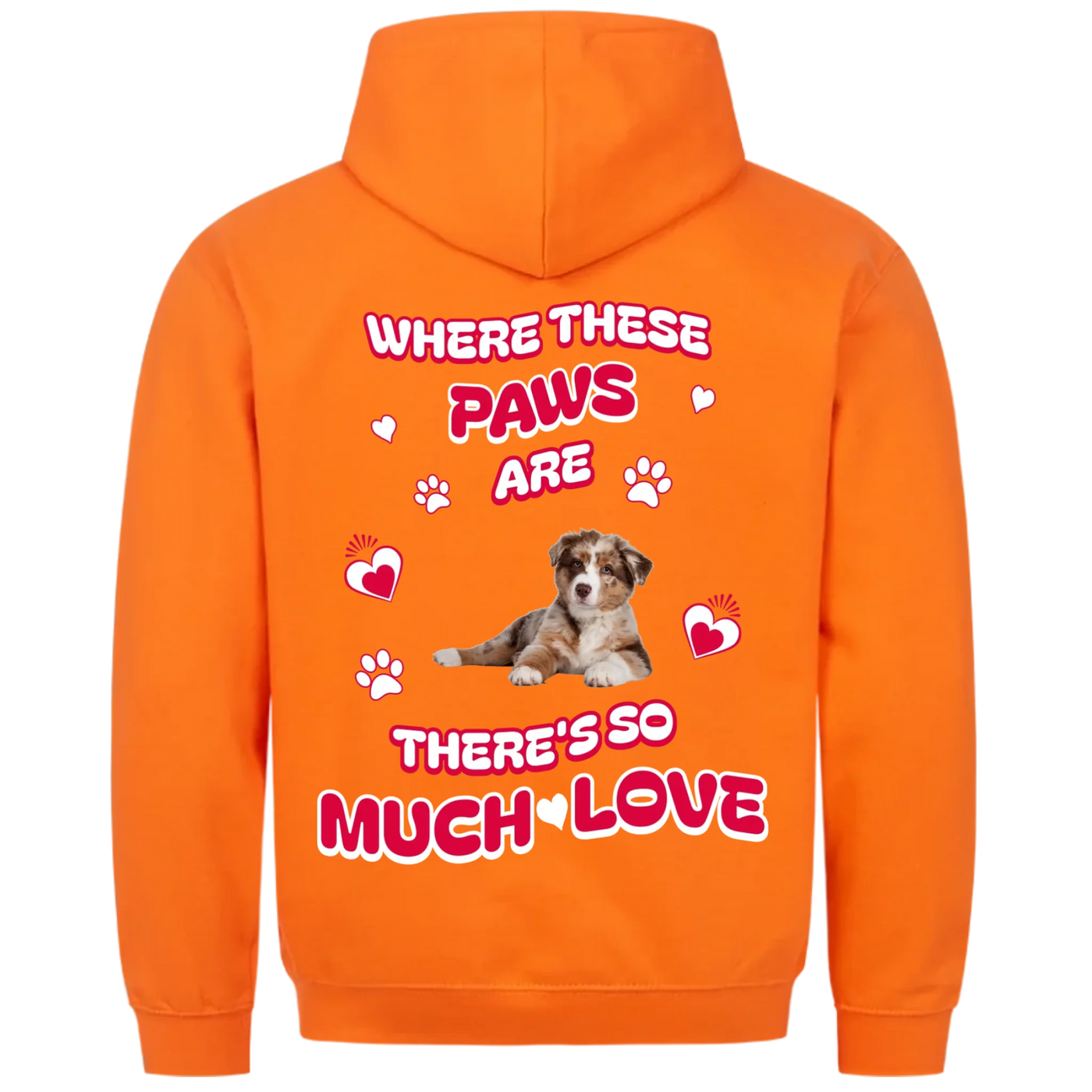 Where These Paws Are – Personalized Premium Hoodie with Costum Backprint