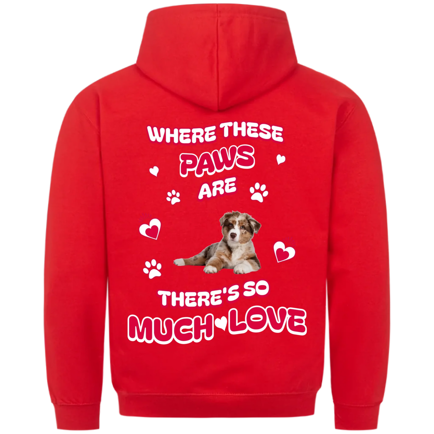 Where These Paws Are – Personalized Premium Hoodie with Costum Backprint