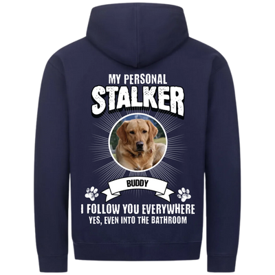 My Personal Stalker  – Personalized Premium Zipper Hoodie with Custom Backprint