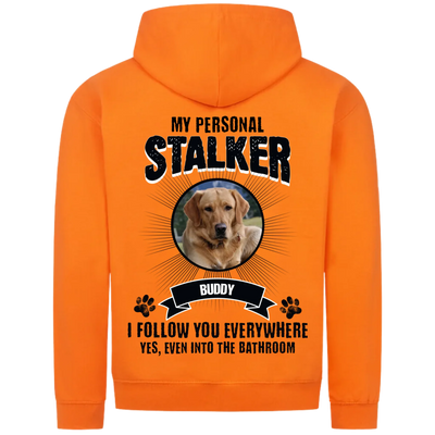My Personal Stalker  – Personalized Premium Zipper Hoodie with Custom Backprint