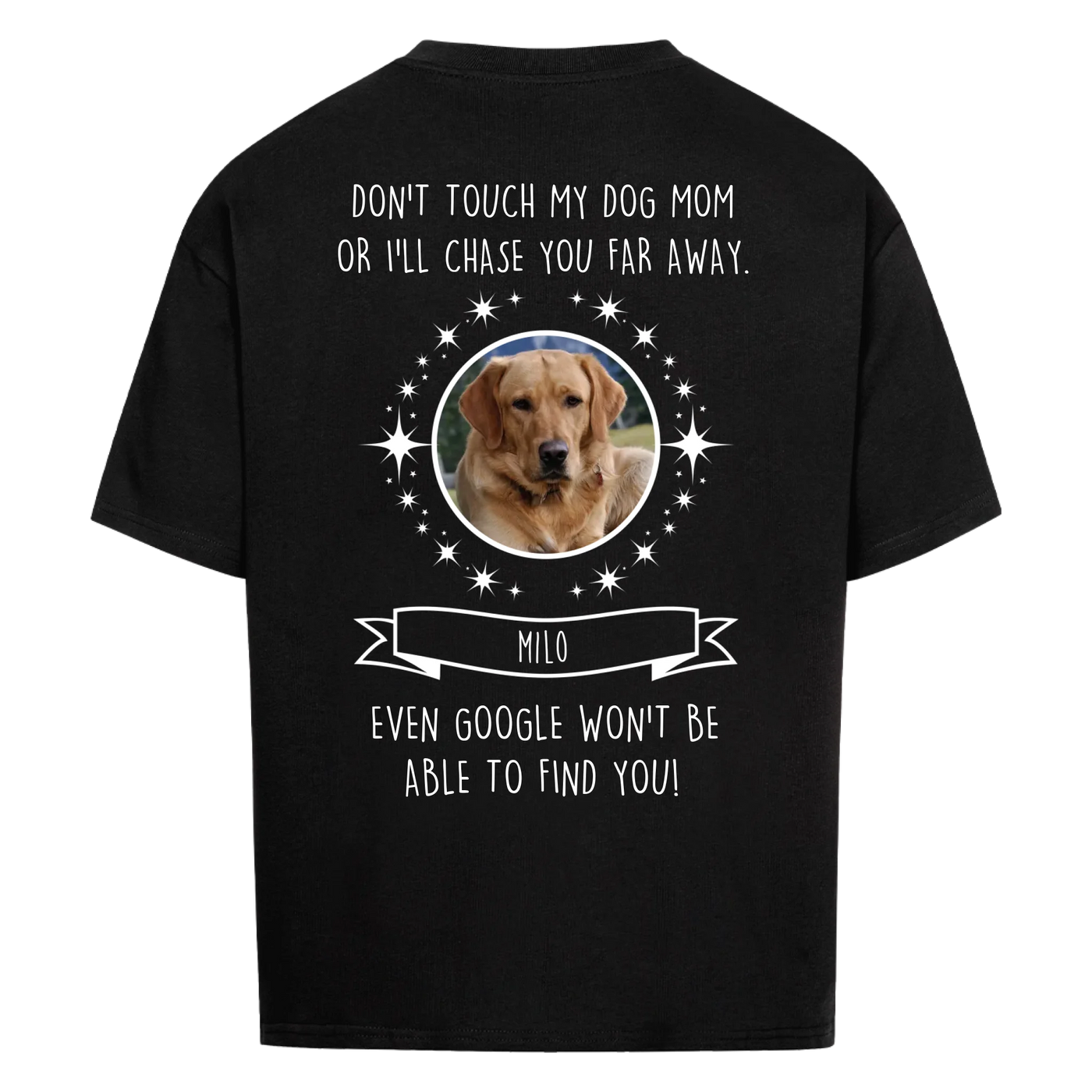 Don’t touch my Dog Mom / Dog Dad – Personalized Oversized Shirt with Custom Backprint